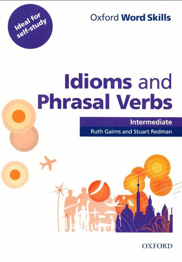 Idioms and Phrasal verbs